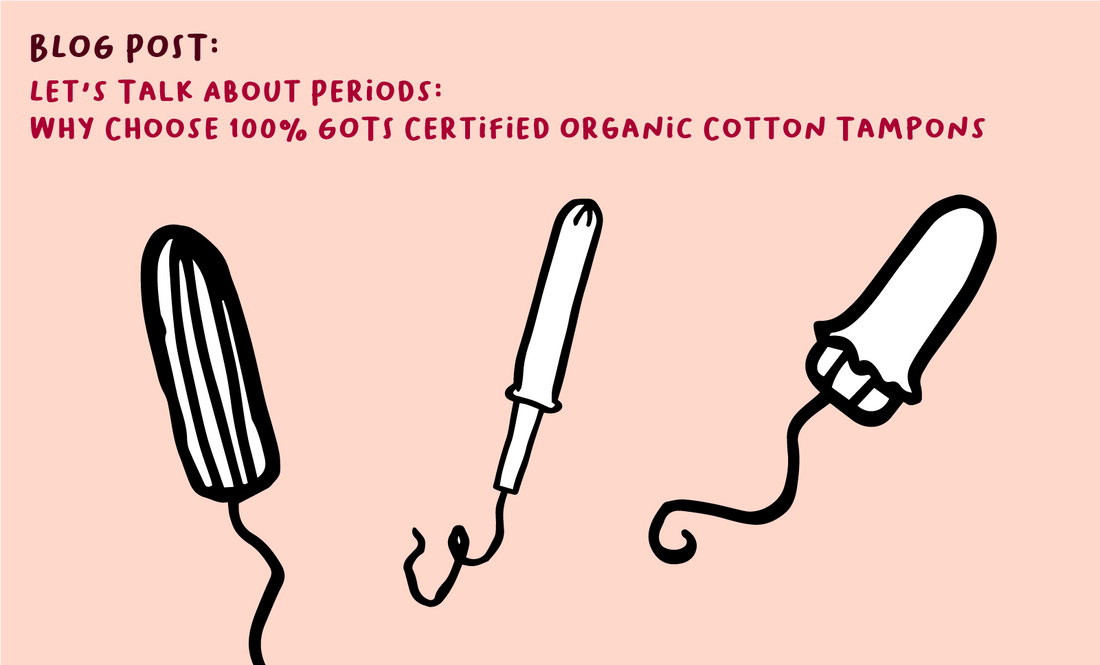 Οργανικά Ταμπόν: Γιατί το 100% Βιολογικό Βαμβάκι με Πιστοποίηση GOTS Είναι Ασφαλέστερη Επιλογή